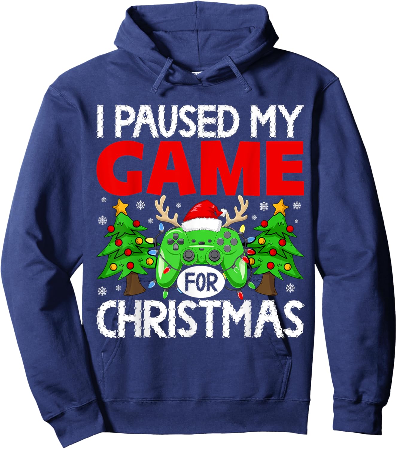 Paused My Game Christmas Gamer Xmas Men Boys Kids Teen Hoodie - Hoodie | Navy