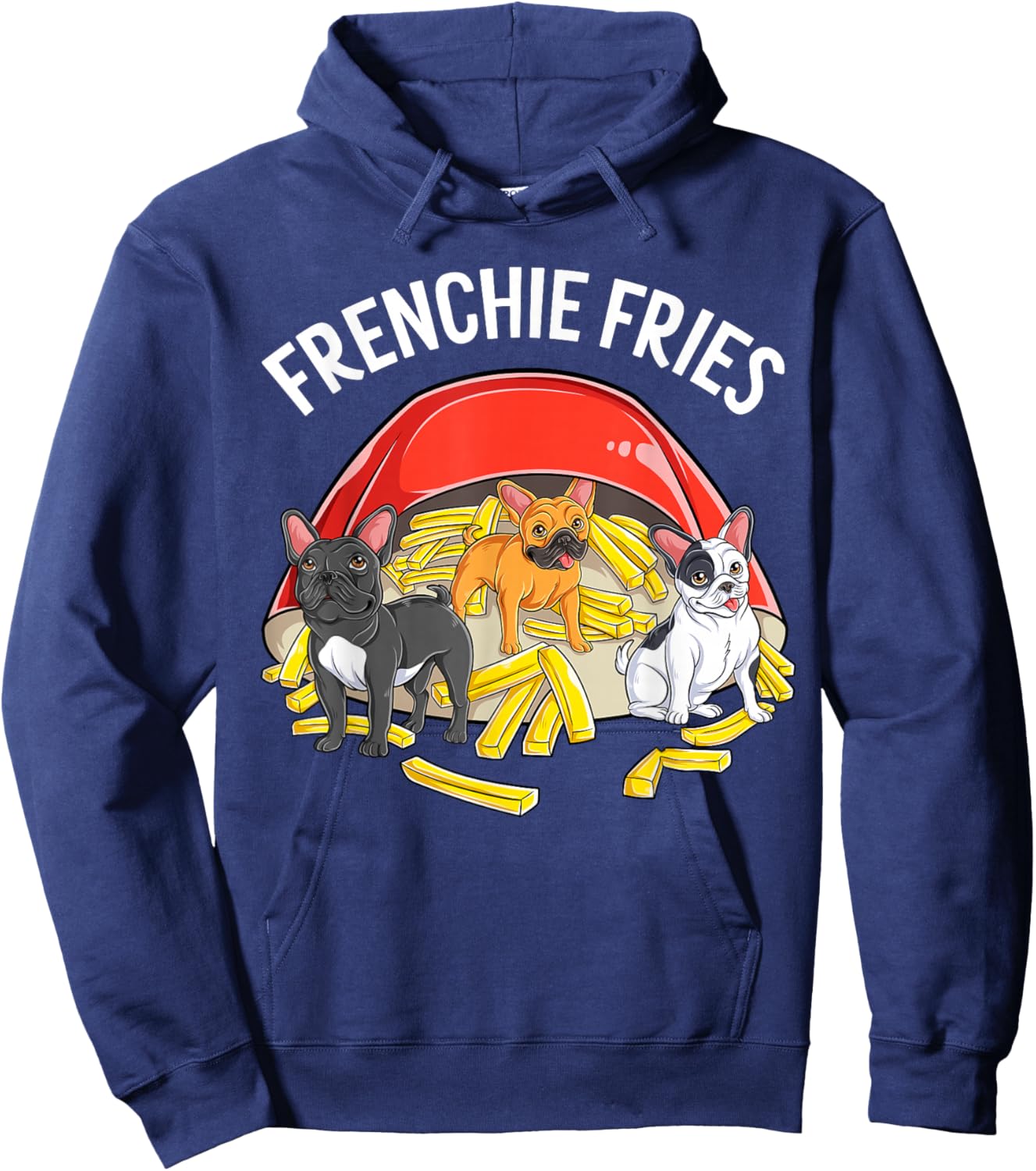 Frenchie Fries Cute French Bulldog Frenchie Dog Puppy Men Women Girls Kids Hoodie - Hoodie | Navy