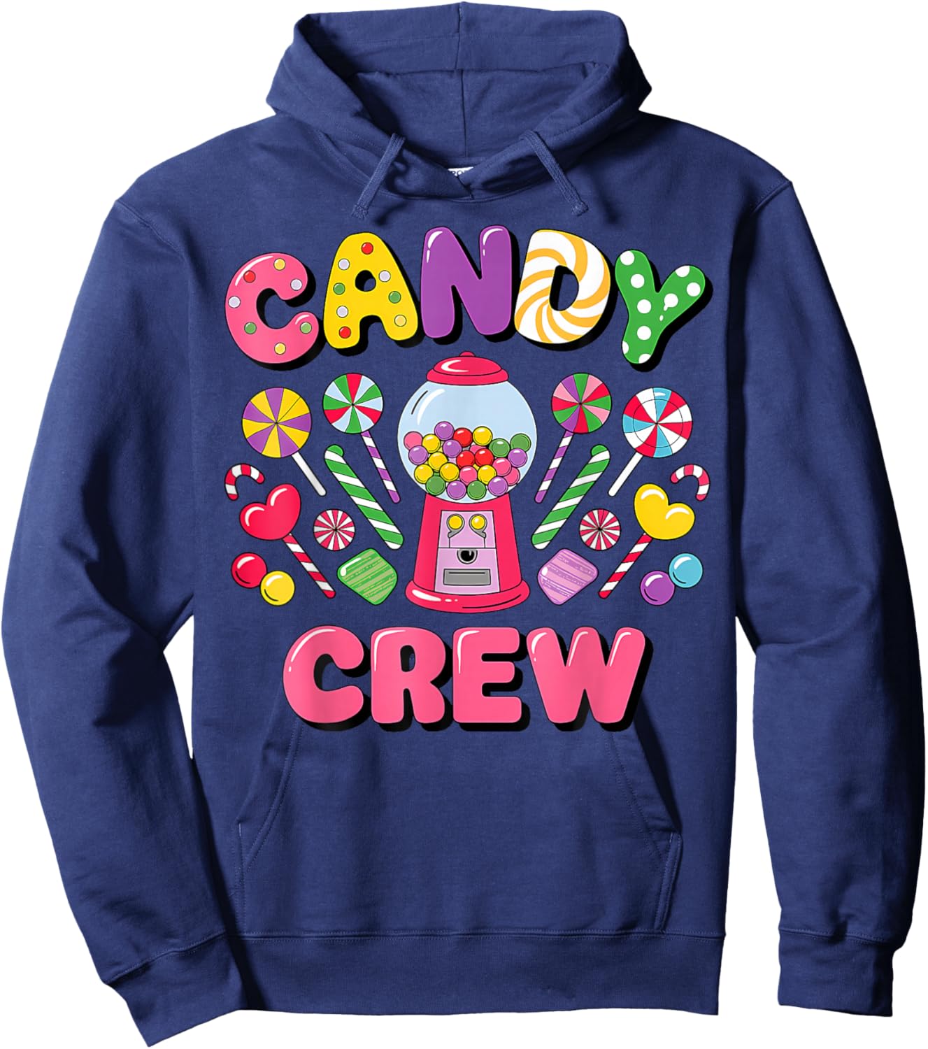 Candy Land Candy Crew Decorations Sweetie Candy Squad cool Hoodie - Hoodie | Navy