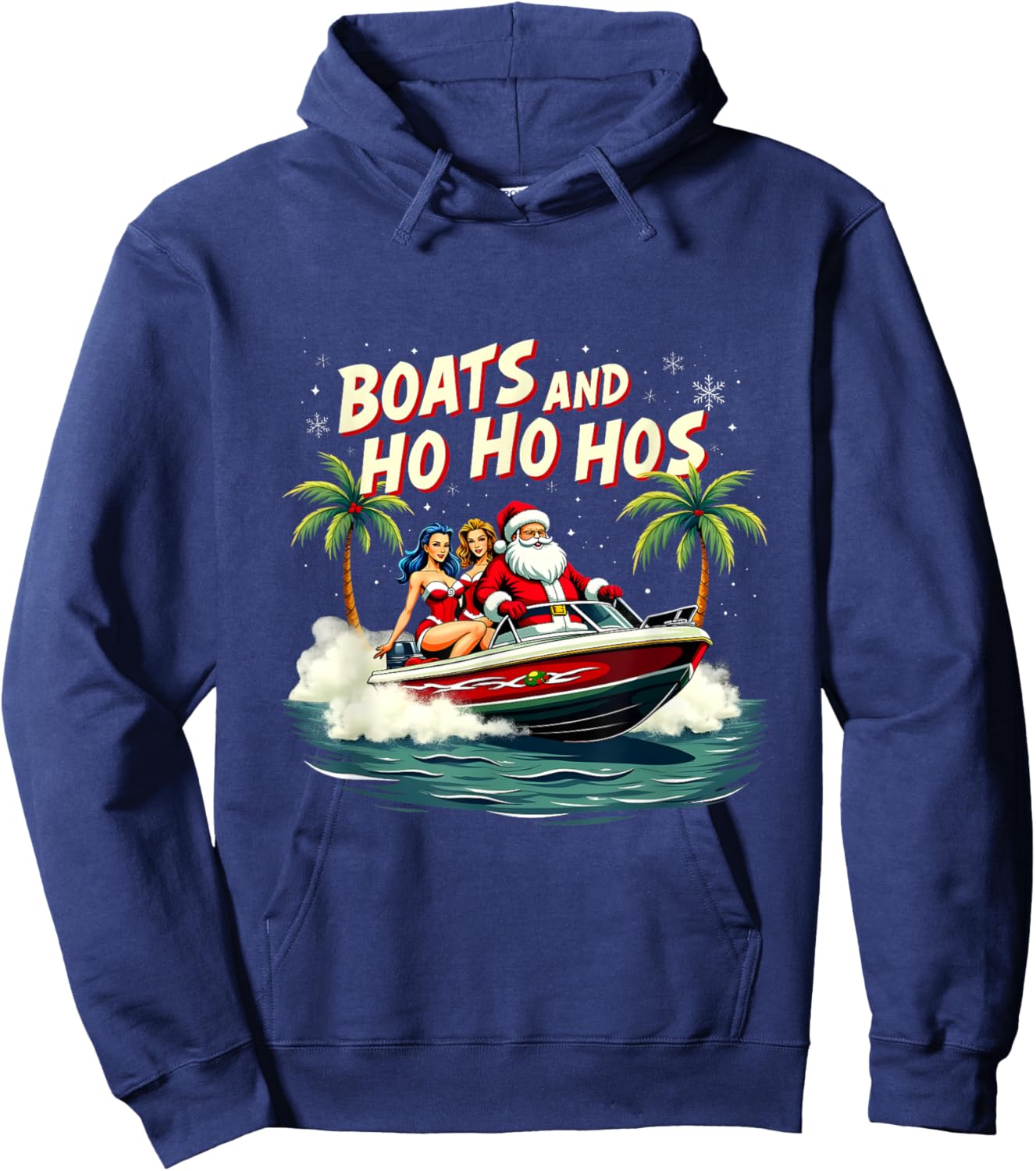 Christmas Funny Santa Boats And Ho Ho Hos Hoodie - Hoodie | Navy