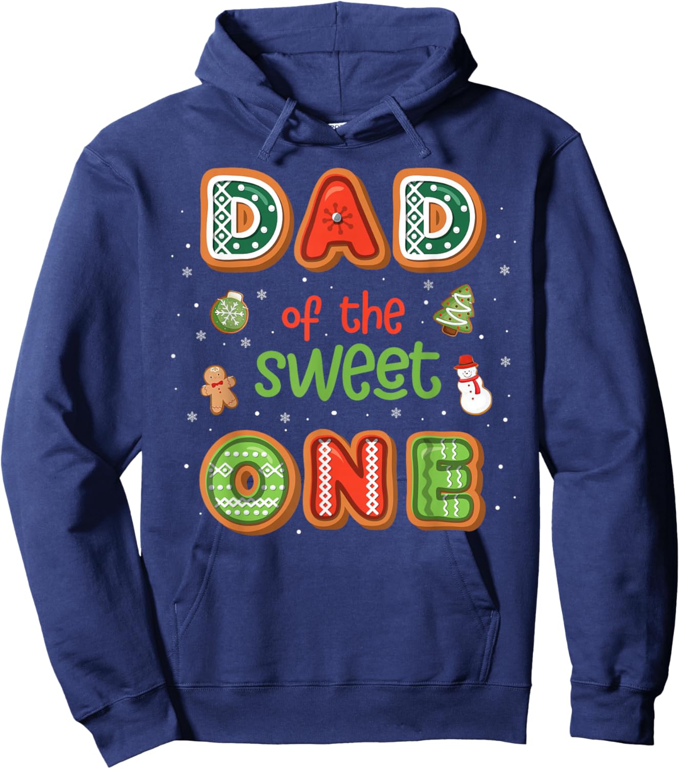 Dad Of The Sweet One Christmas Gingerbread 1st Birthday Hoodie - Hoodie | Navy