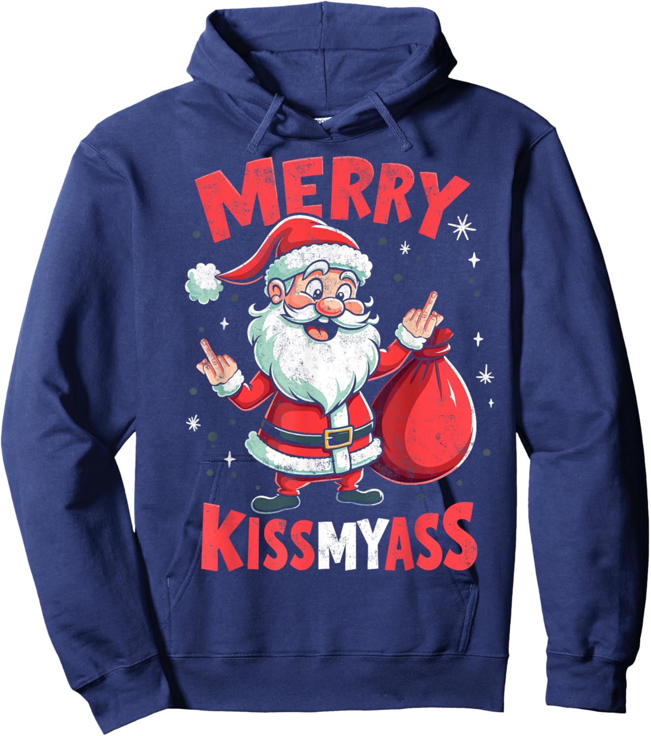 Funny Santa Merry Christmas KissMyAss Adult Humor Hoodie - Hoodie | Navy
