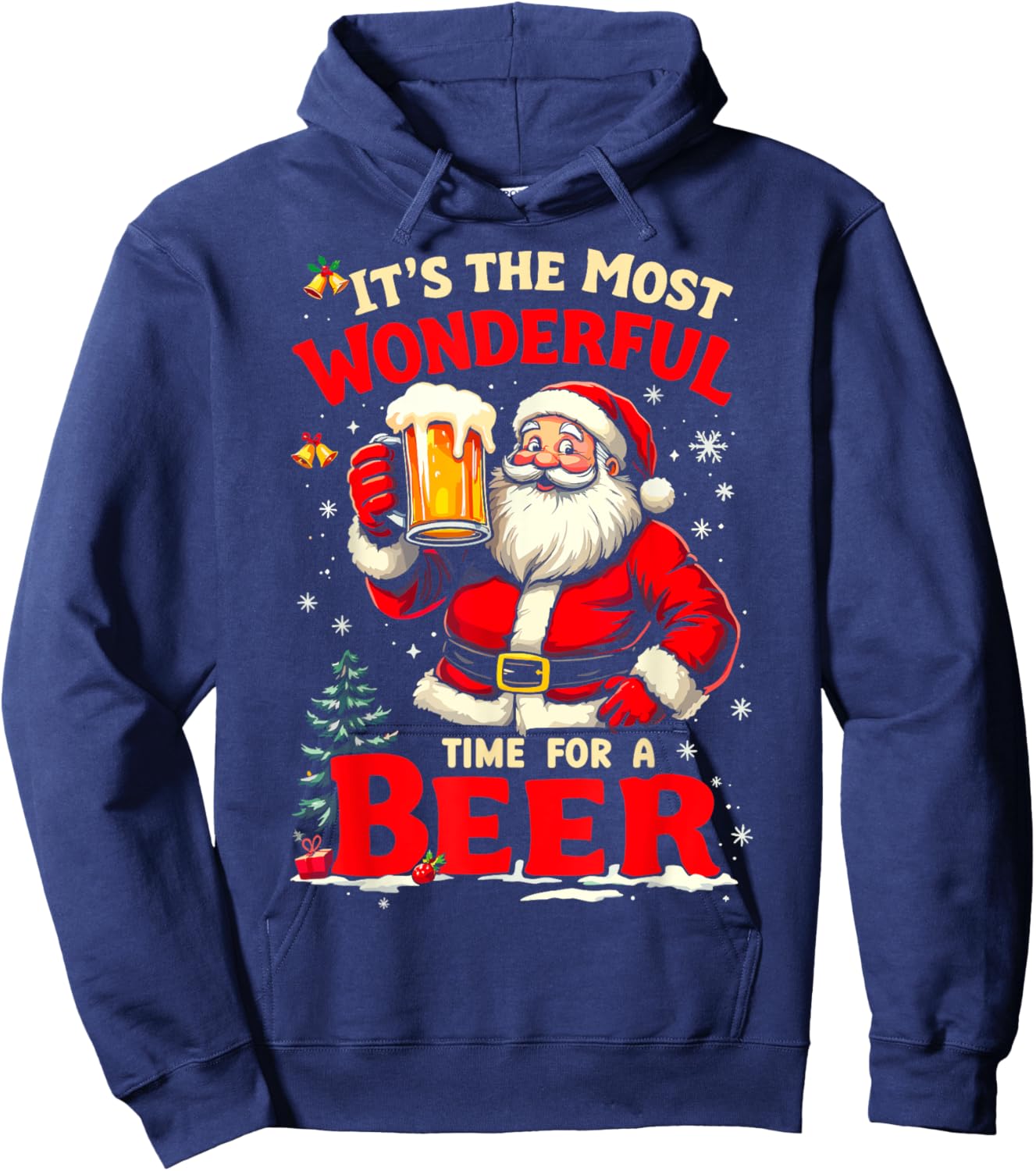 It's the Most Wonderful Time for a Beer Santa Christmas Hoodie - Hoodie | Navy
