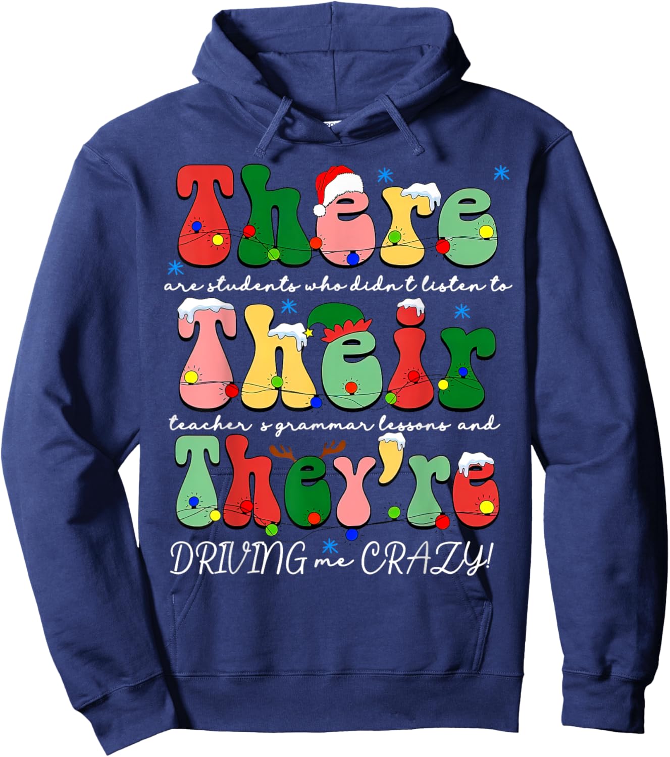 There Their They're English Grammar Christmas ELA Teacher Hoodie - Hoodie | Navy