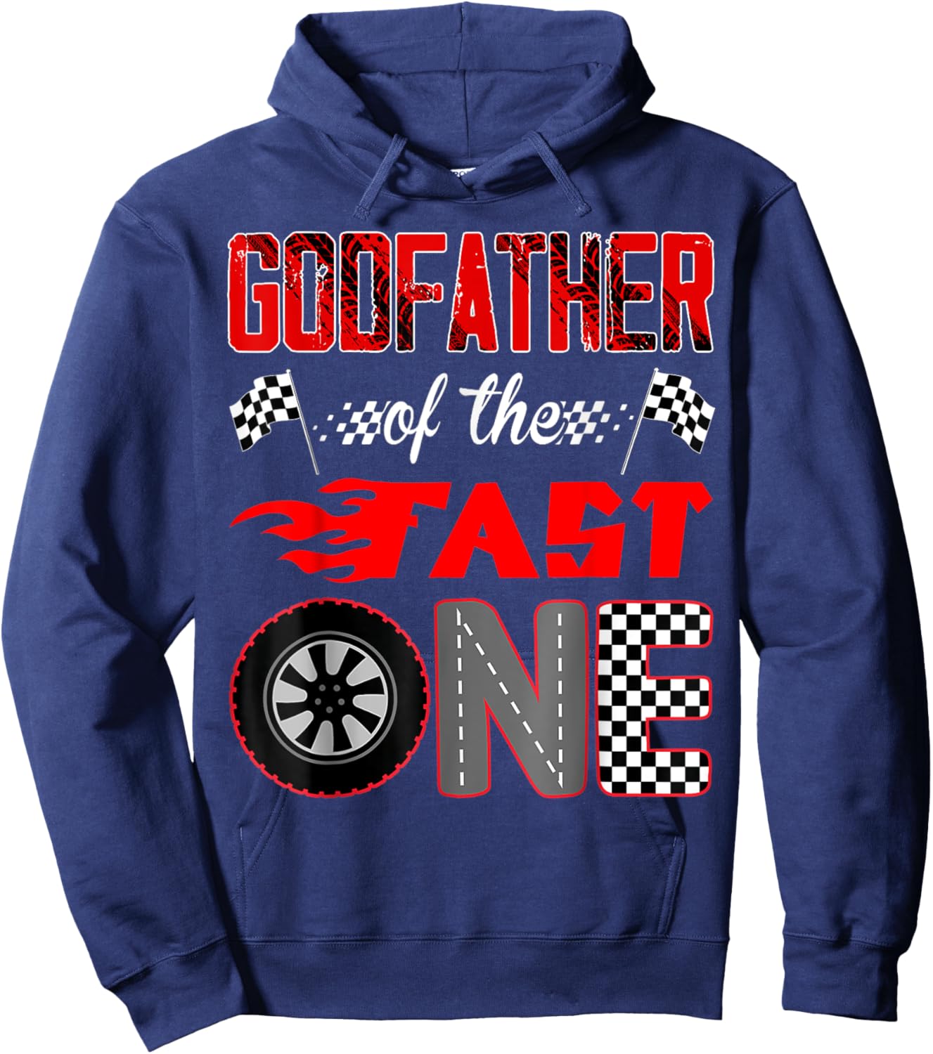 Godfather Of The Fast One First Birthday Racing Car Family Hoodie - Hoodie | Navy