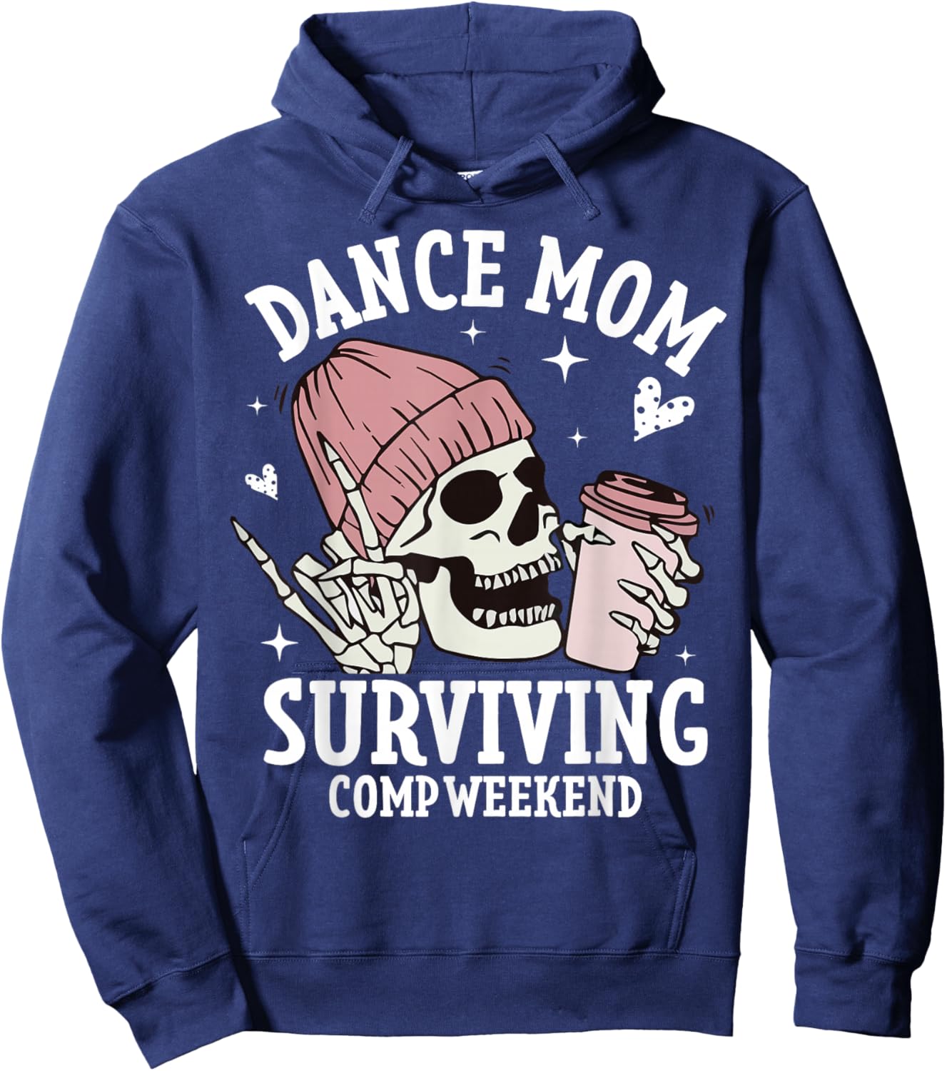 Dance Mom Weekends Coffee Dance Comps Hoodie - Hoodie | Navy