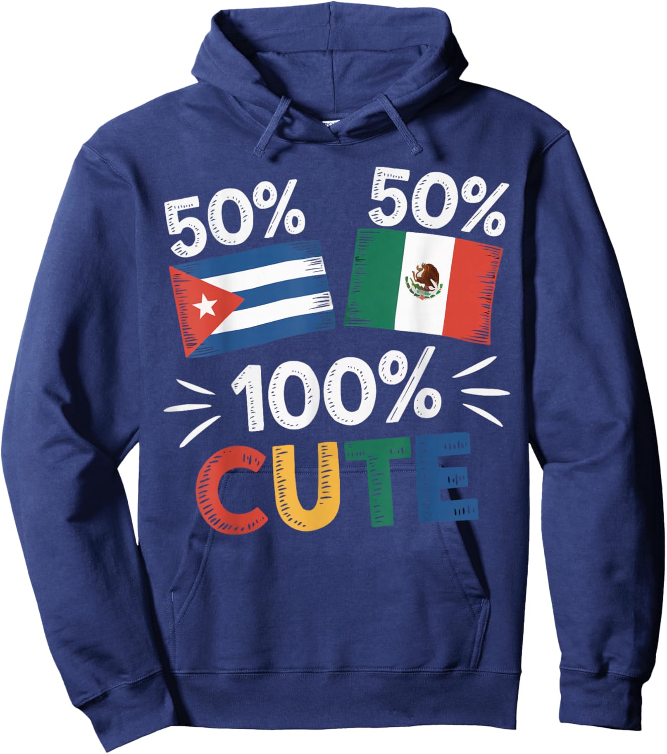 Half Cuban Half Mexican Country Mexico Flag Cuba Hoodie - Hoodie | Navy