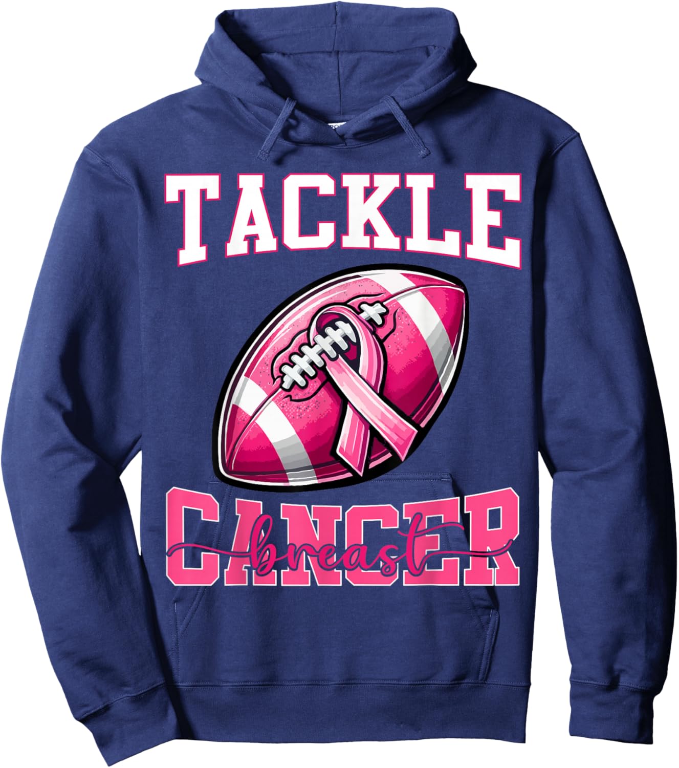 Tackle Breast Cancer Football Pink Ribbon Cancer Awareness Hoodie - Hoodie | Navy