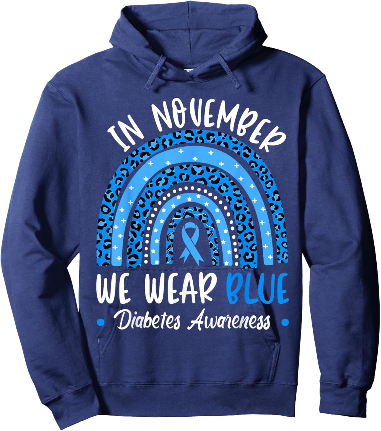 In November We Wear Blue Diabetes Awareness Ribbon Rainbow Hoodie - Hoodie | Navy