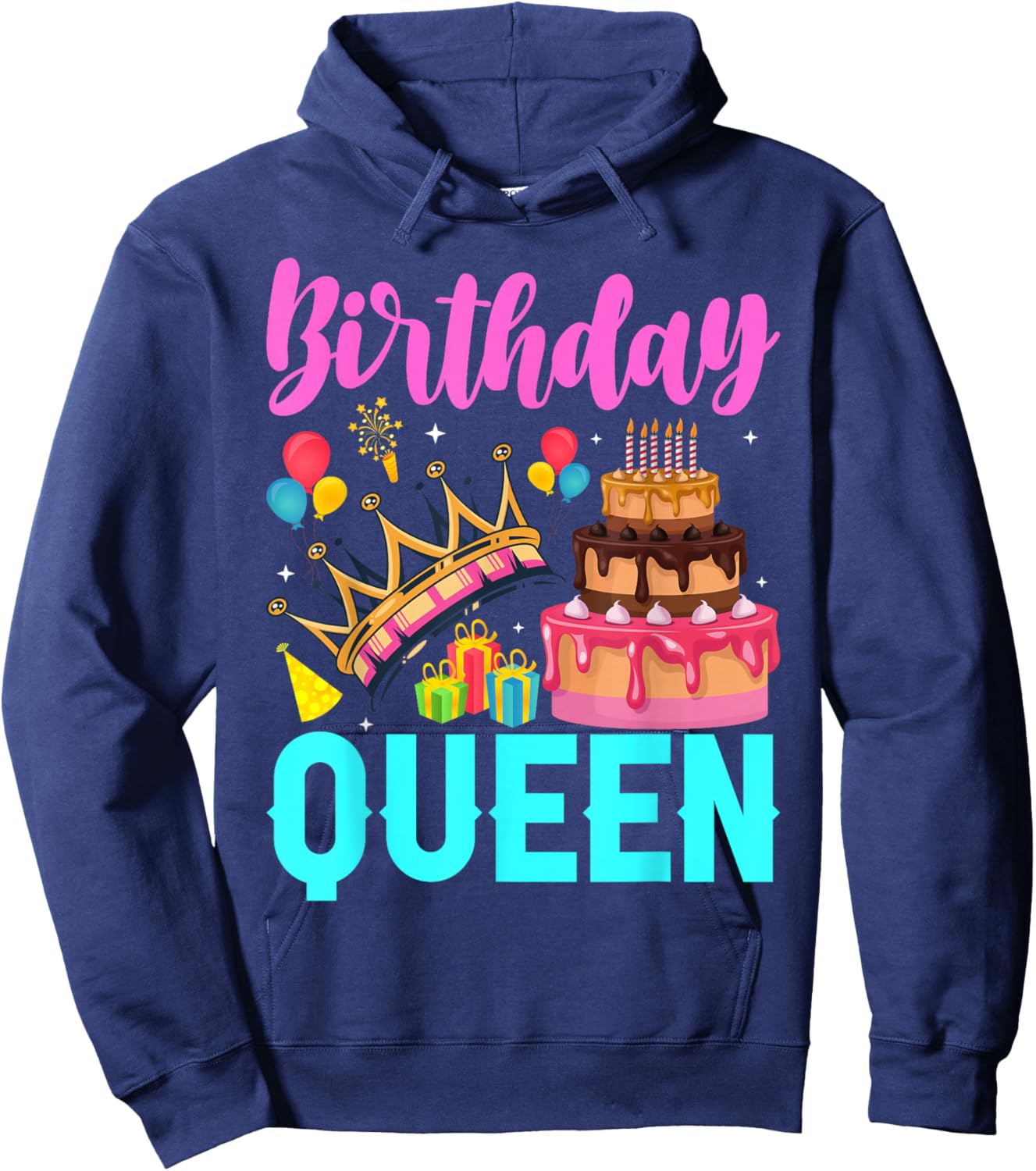 Birthday Queen Birthday Women Birthday Girl Its My Birthday Hoodie - Hoodie | Navy