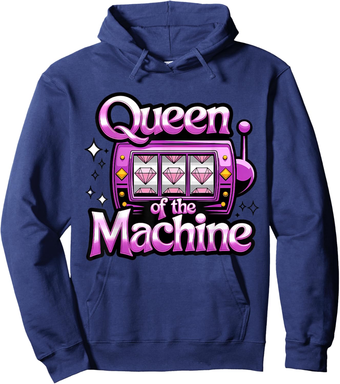 Slot Machine Queen Slots Casino Gambling Gambler Women Hoodie - Hoodie | Navy