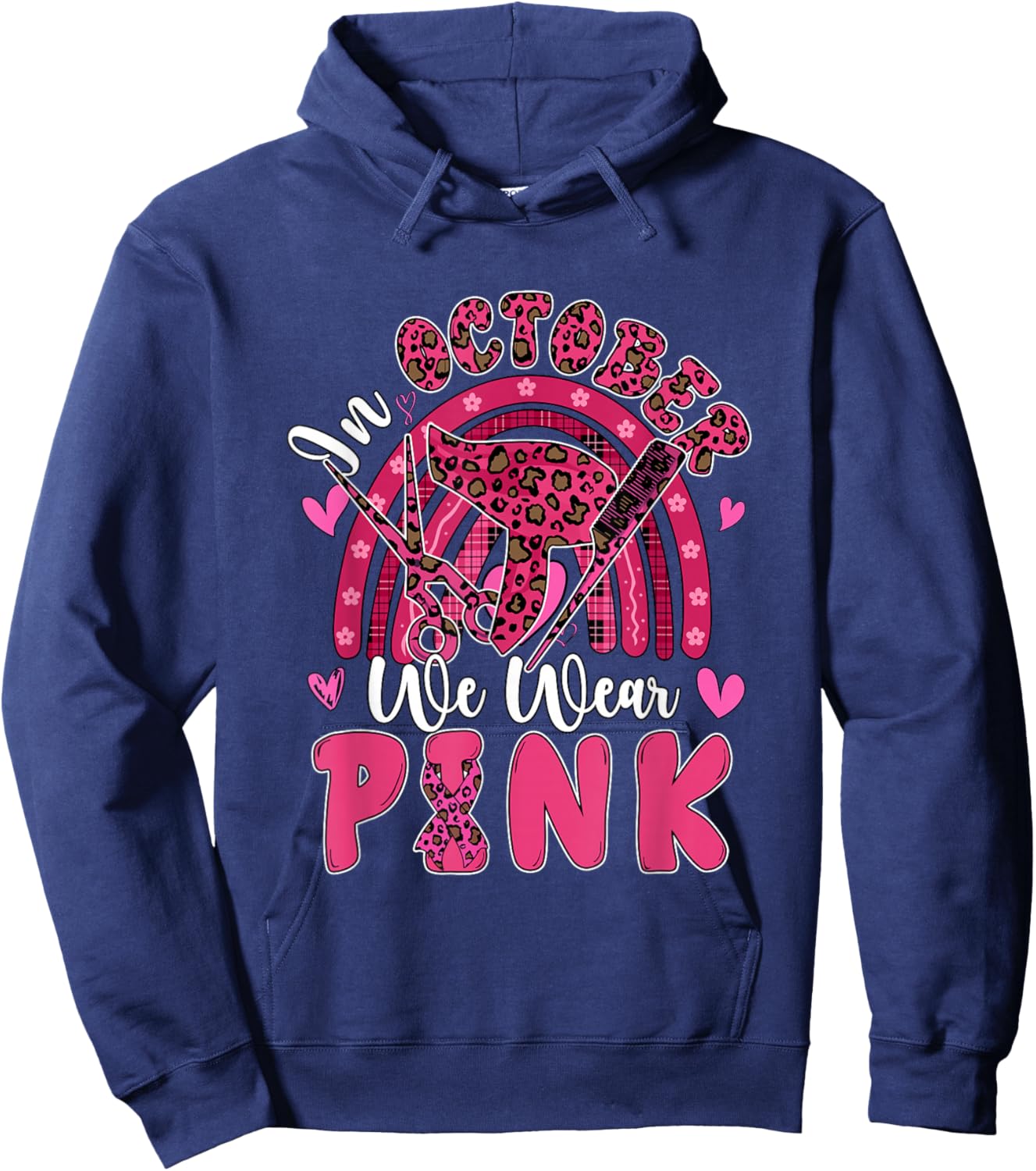 October Wear Pink Breast Cancer Awareness Hair Stylist Job Hoodie - Hoodie | Navy