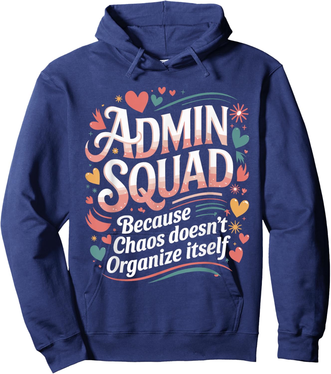 Admin Squad Office Admin Assistants Administrative Assistant Hoodie - Hoodie | Navy