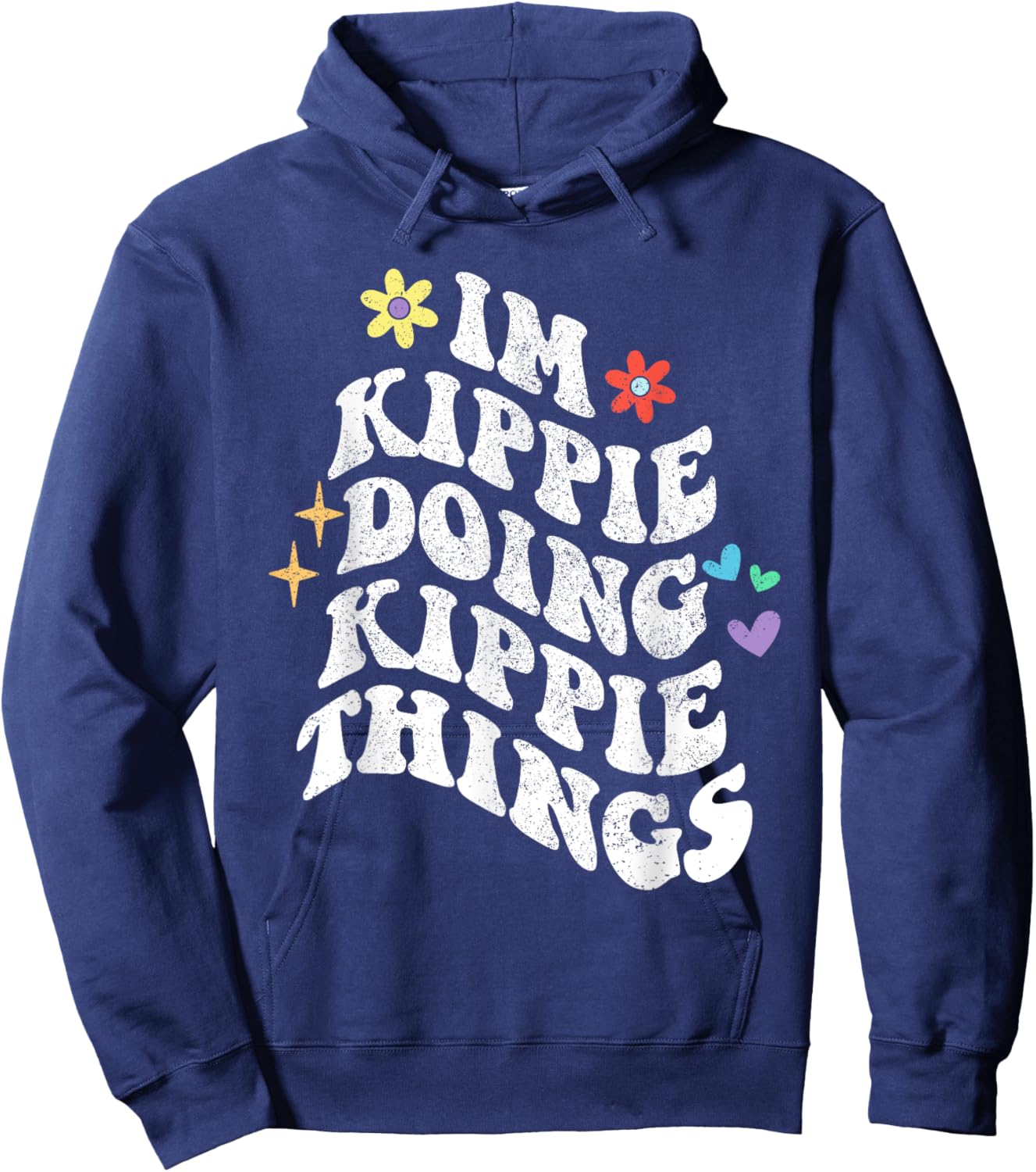 Retro Groovy Im Kippie Doing Kippie Things Funny Mother's Hoodie - Hoodie | Navy