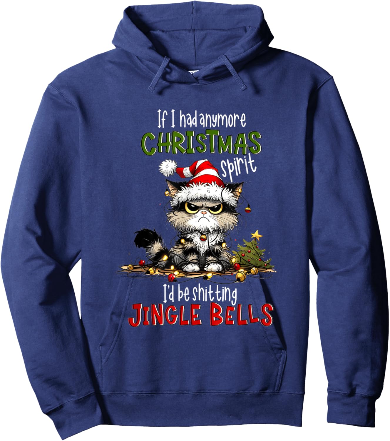 If I Had Anymore Xmas Spirit I'd Be Shitting Jingle Bell Cat Women Hoodie - Hoodie | Navy