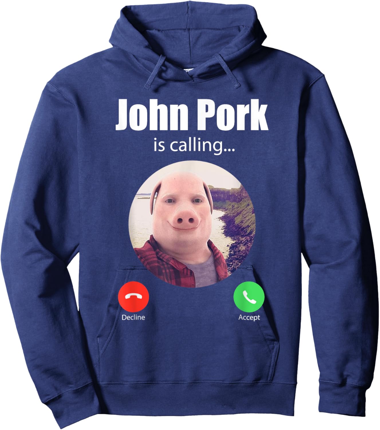 Classic Art Funny John Pork Is Calling Outfit Awesome Meme Hoodie - Hoodie | Navy