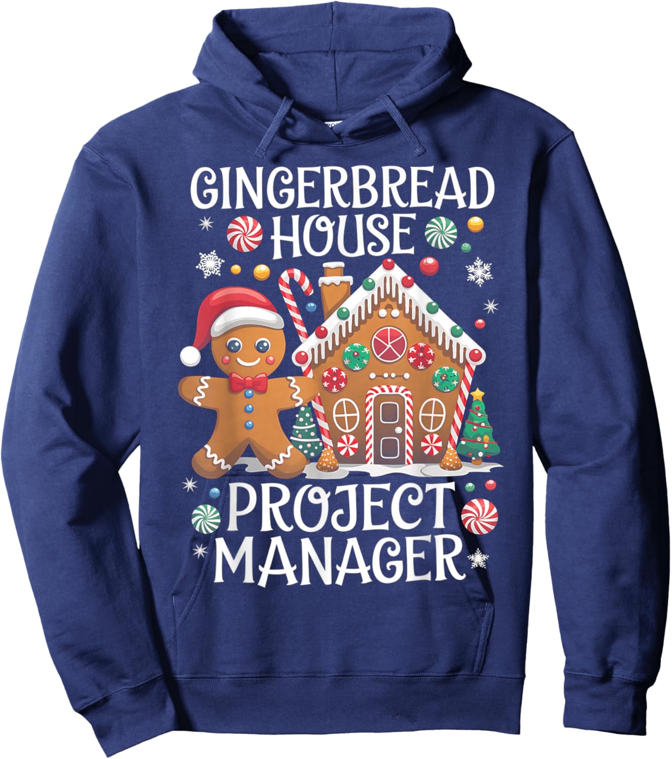 Gingerbread House Project Manager Cookie Baking Christmas Hoodie - Hoodie | Navy