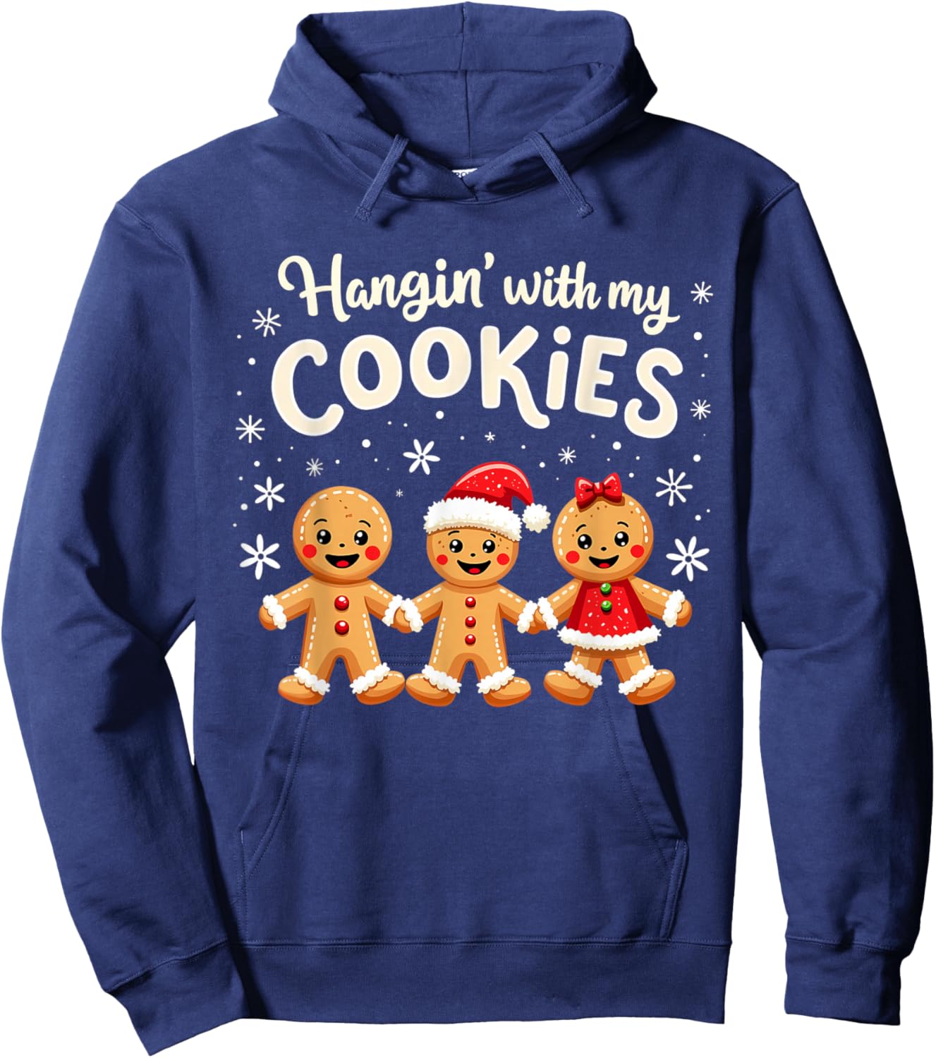Hangin With My Cookies Gingerbread Christmas Funny Teacher Hoodie - Hoodie | Navy