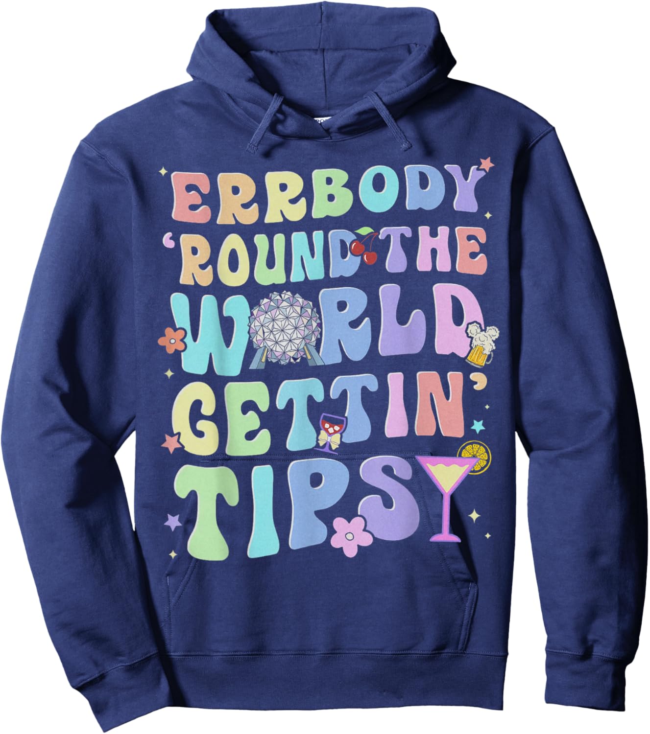 Errbody Round The World Gettin Tipsy Drinking Food and Wine Hoodie - Hoodie | Navy
