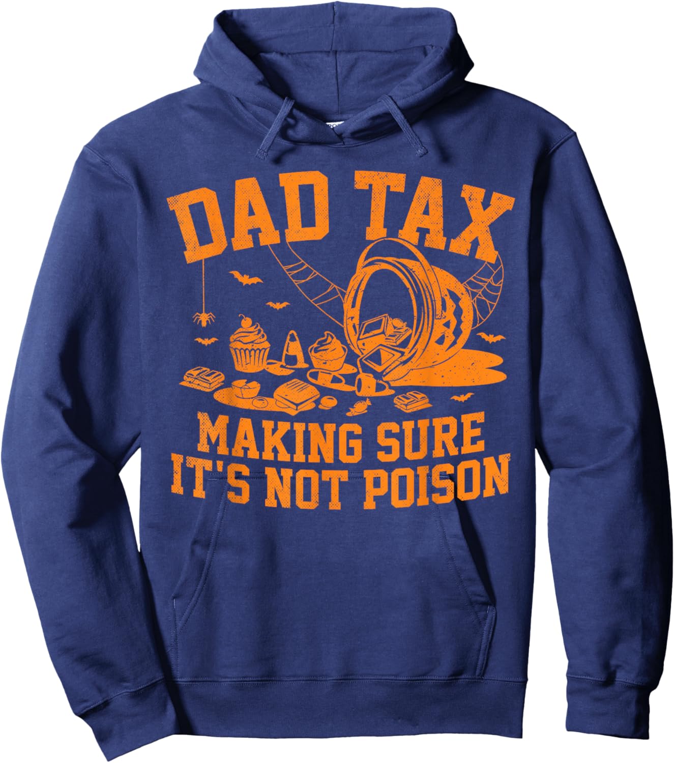 Dad Tax Halloween Shirt Funny Halloween Dad Joke Hoodie - Hoodie | Navy