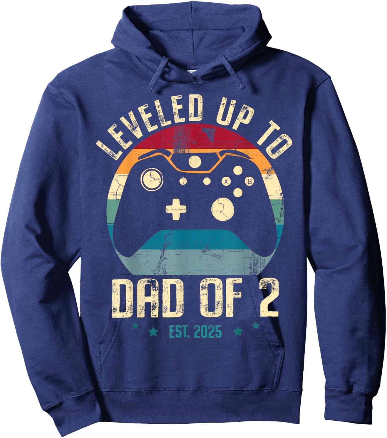 I Leveled Up To Dad Of 2 2025 New Gamer Daddy Soon To Be Dad Hoodie - Hoodie | Navy