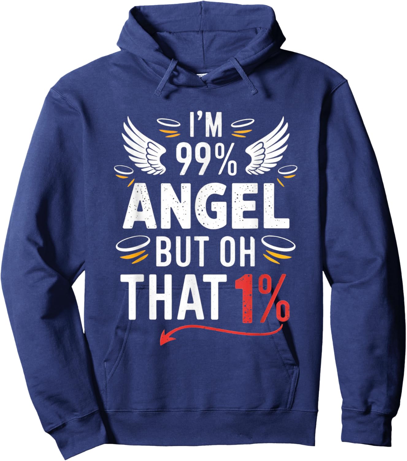 I'm 99% angel but oh that 1% sassy witch toddler costume Hoodie - Hoodie | Navy