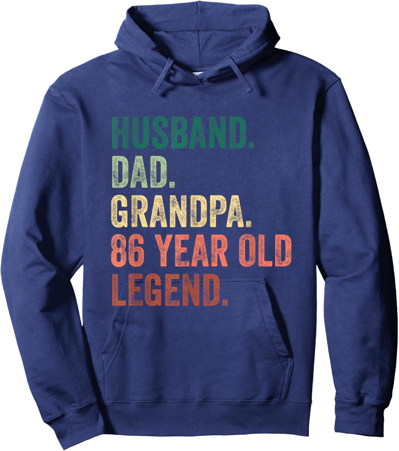 Husband Dad Grandpa 86 Year Old Legend 86th Birthday Hoodie - Hoodie | Navy