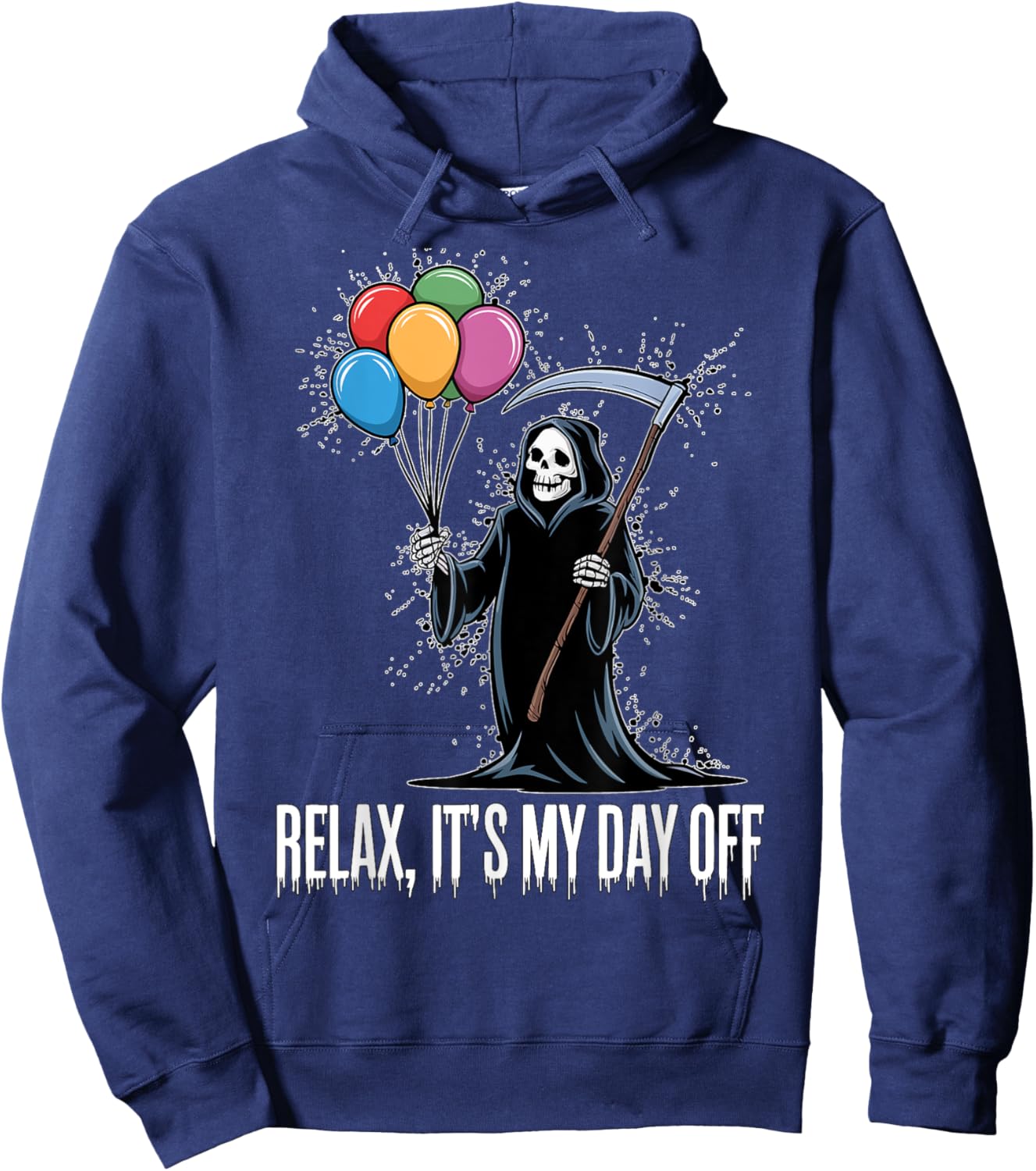 Relax It's My Day Off Grim Reaper Funny Dark Humor Halloween Hoodie - Hoodie | Navy