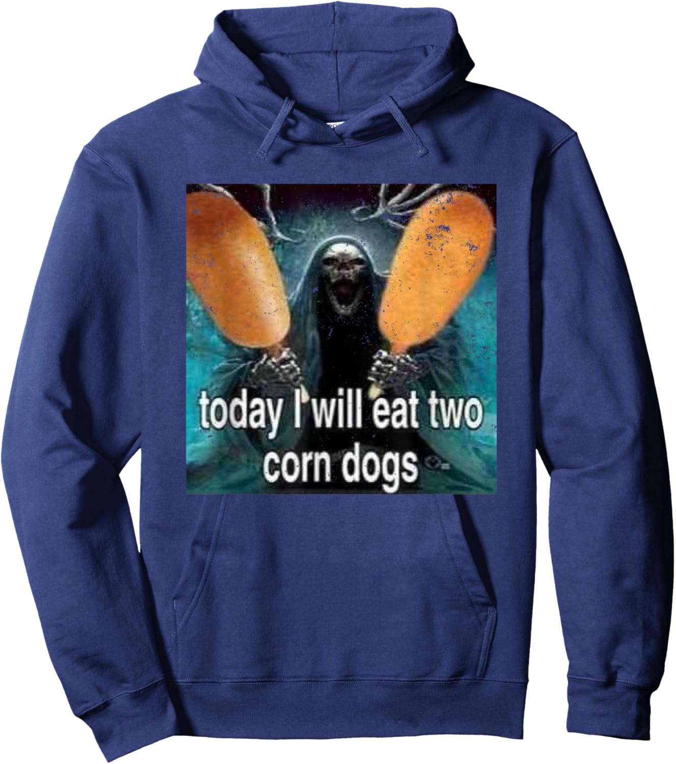 Funny Meme Today I Will Eat Two Corn Dogs Hoodie - Hoodie | Navy