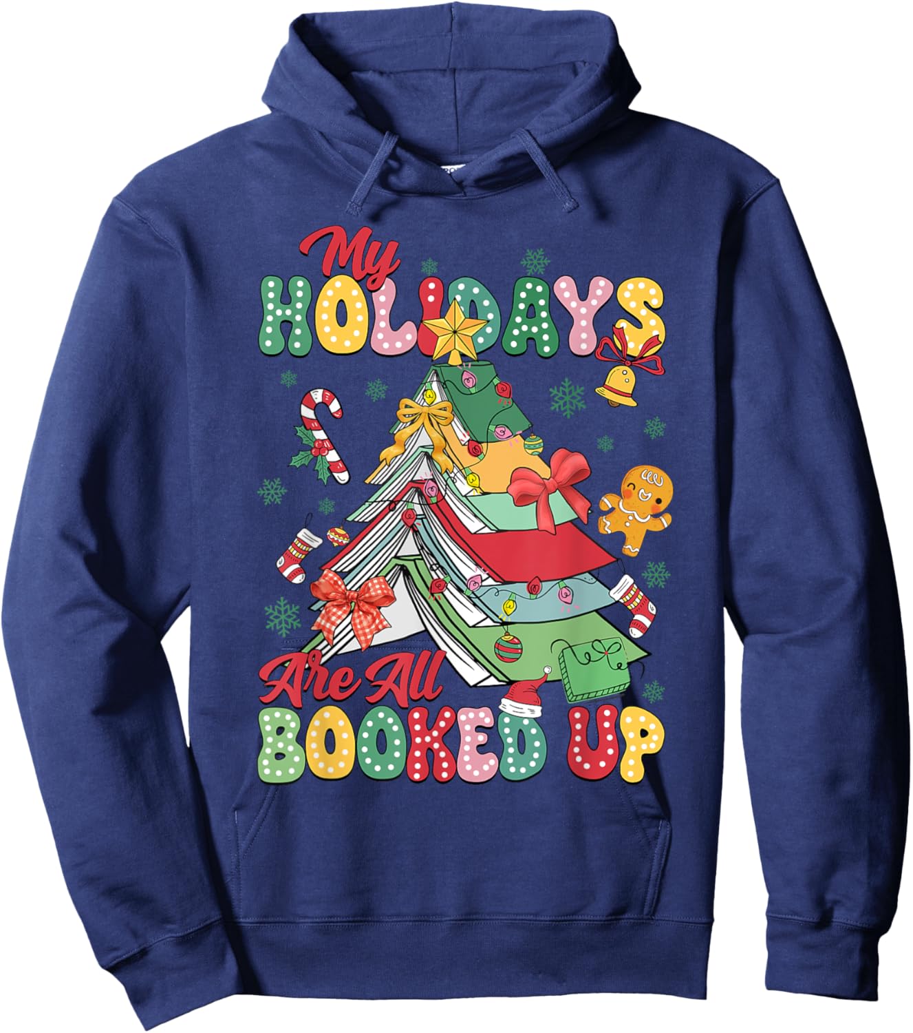 My Holidays Are All Booked Up Christmas Bookish Hoodie - Hoodie | Navy