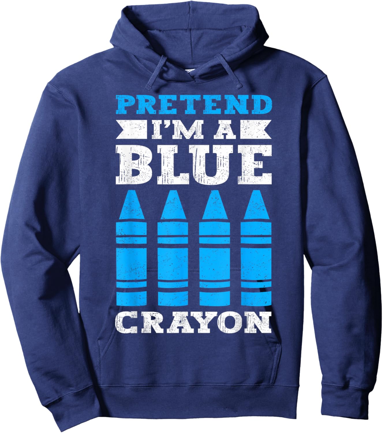 Pretend Im A Blue Crayon Hoodie - Hoodie | Navy