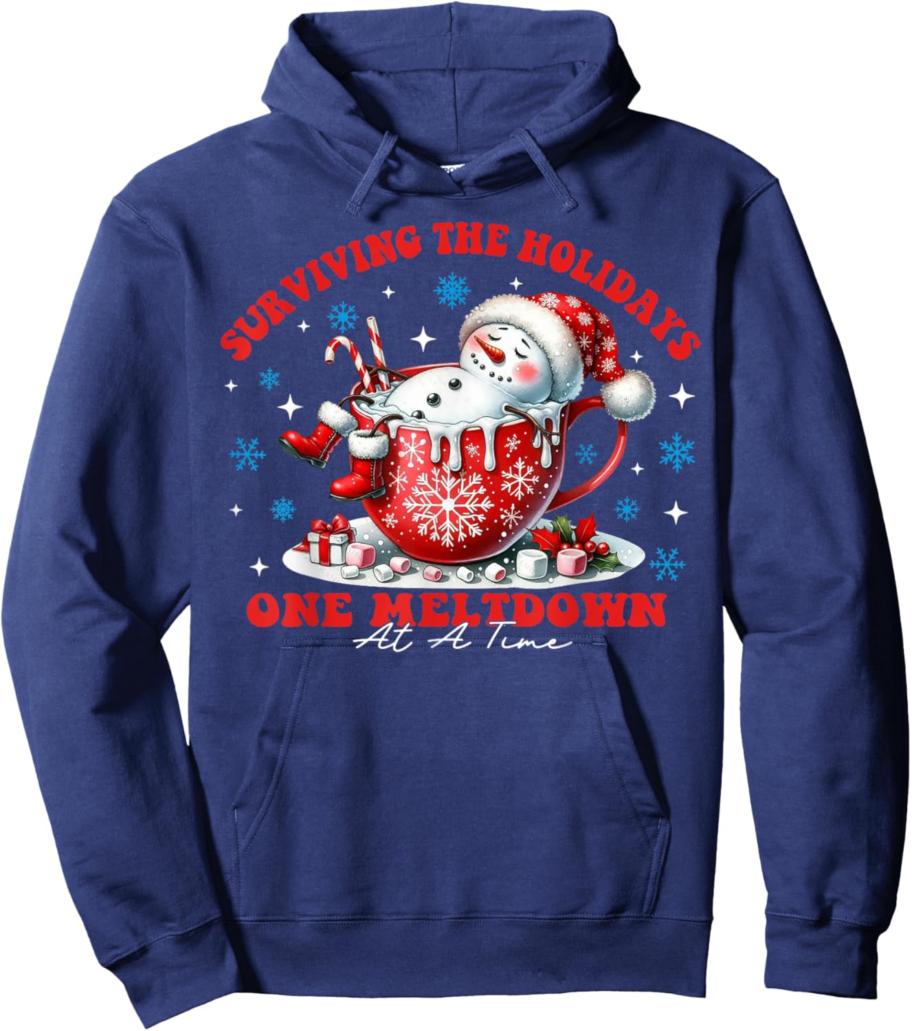 Surviving The Holidays One Meltdown At A Time Hoodie - Hoodie | Navy