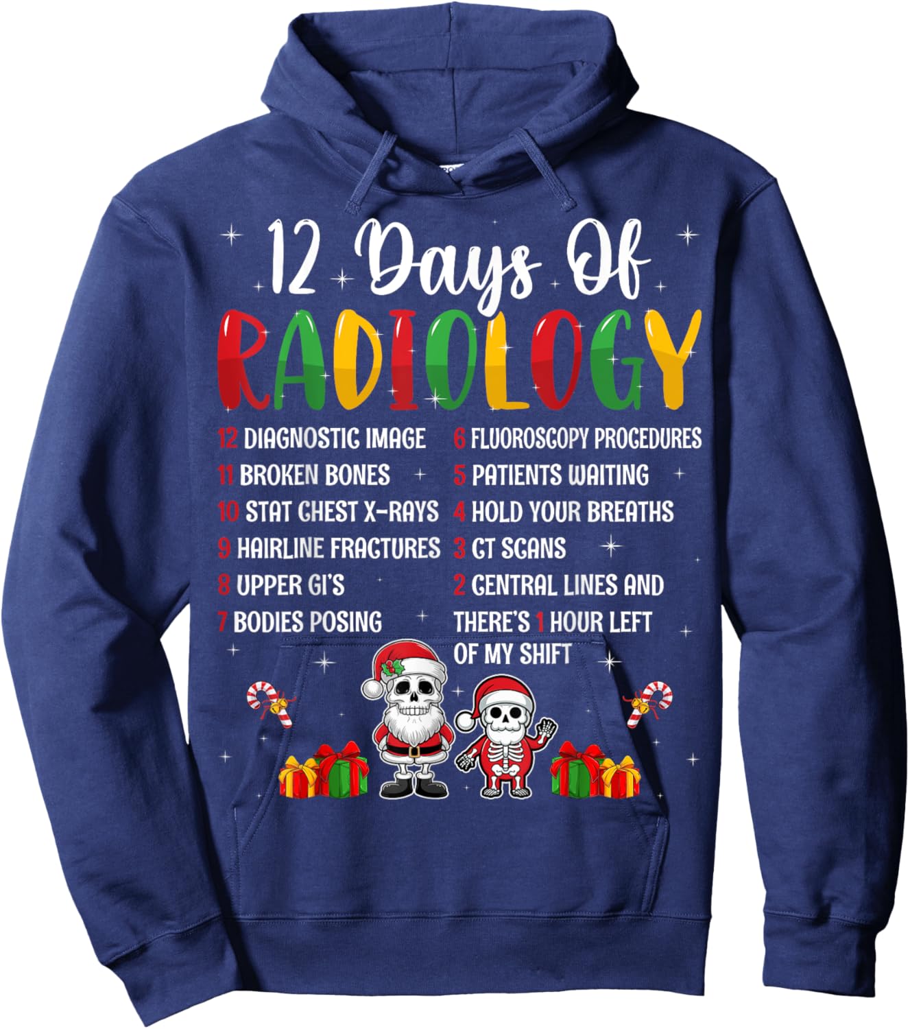 12 Days Of Radiology Xmas Rad Tech Christmas Radiologist Hoodie - Hoodie | Navy