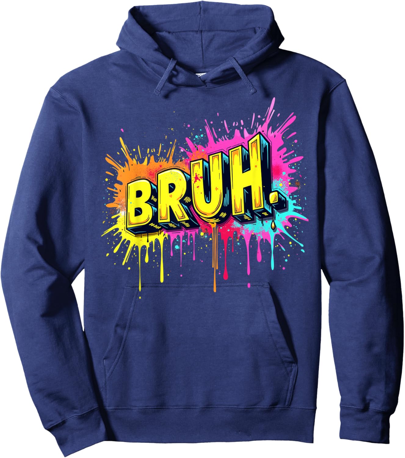 Bruh funny saying meme Bro Boy Girls kids youth teen slang Hoodie - Hoodie | Navy