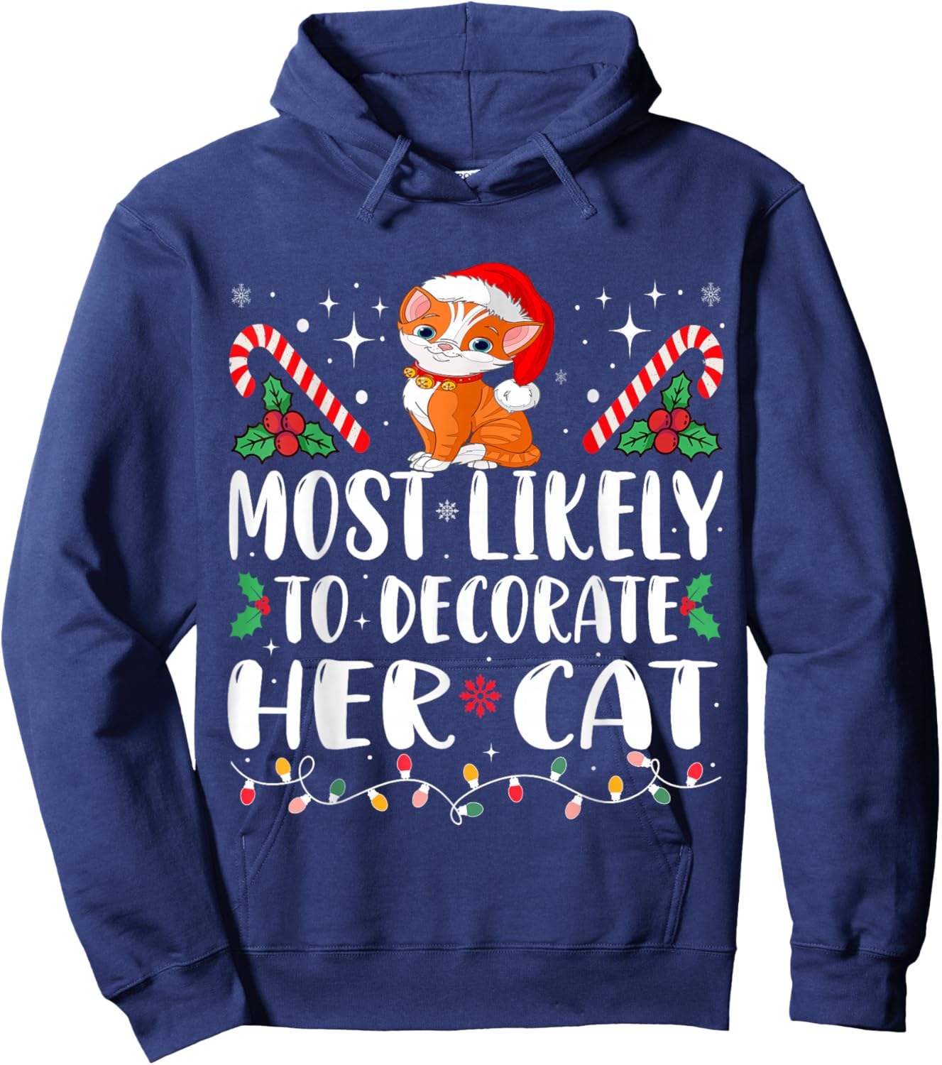 Most Likely To Decorate Her Cat Christmas Pajamas Hoodie - Hoodie | Navy