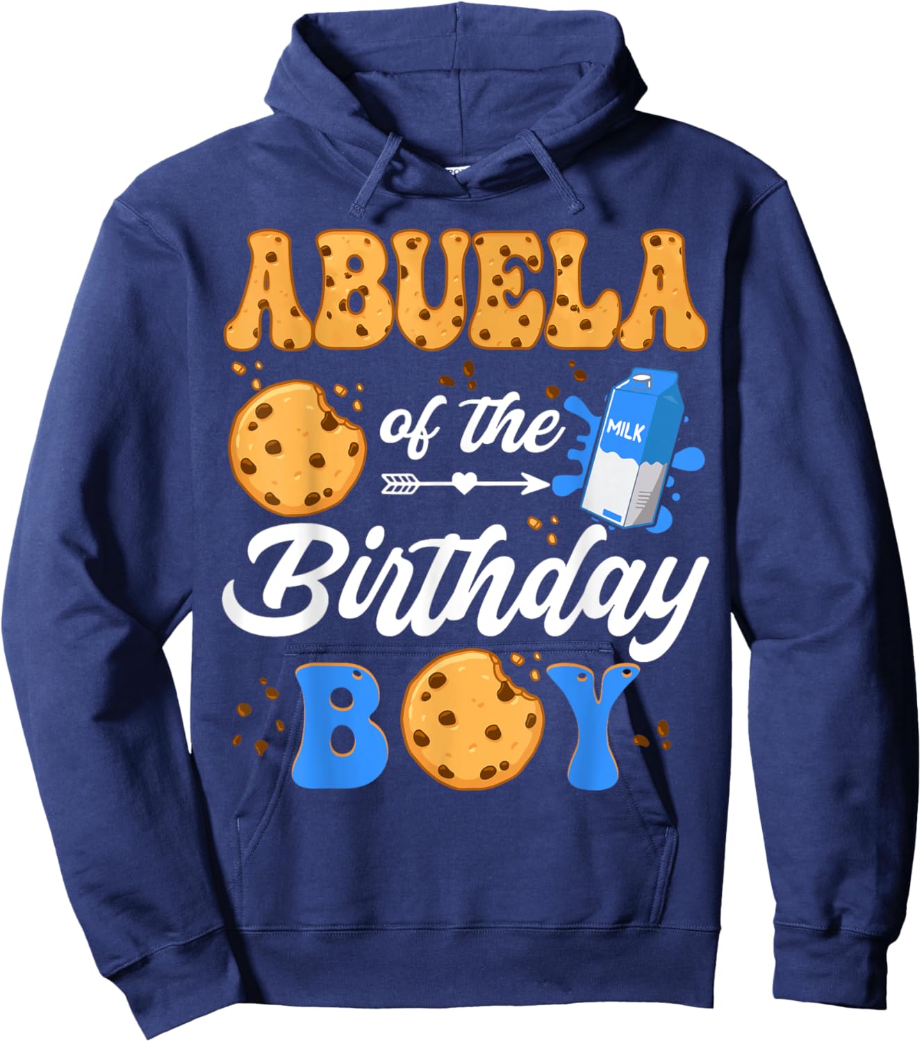 Abuela Of The Birthday Boy Milk And Cookies 1St Birthday Hoodie - Hoodie | Navy