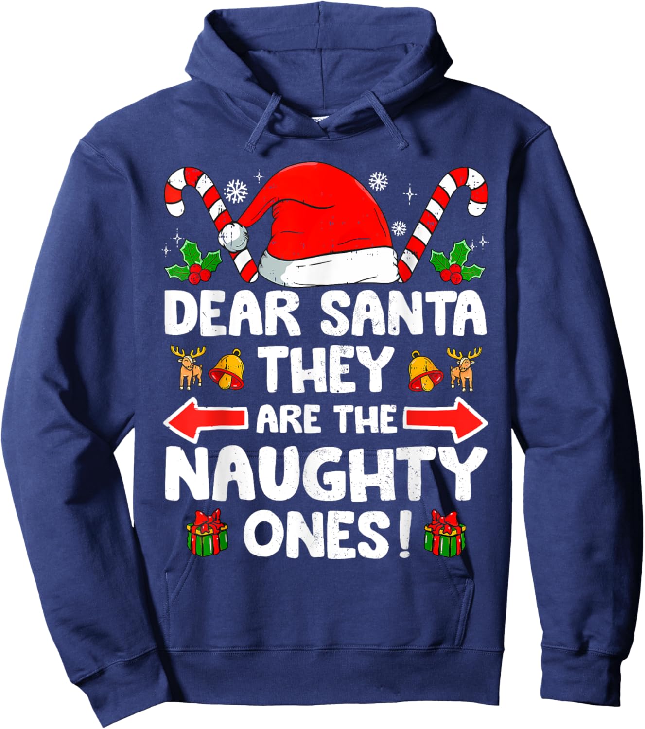 Dear Santa They Naughty Ones Christmas Xmas Men Women Kids Hoodie - Hoodie | Navy