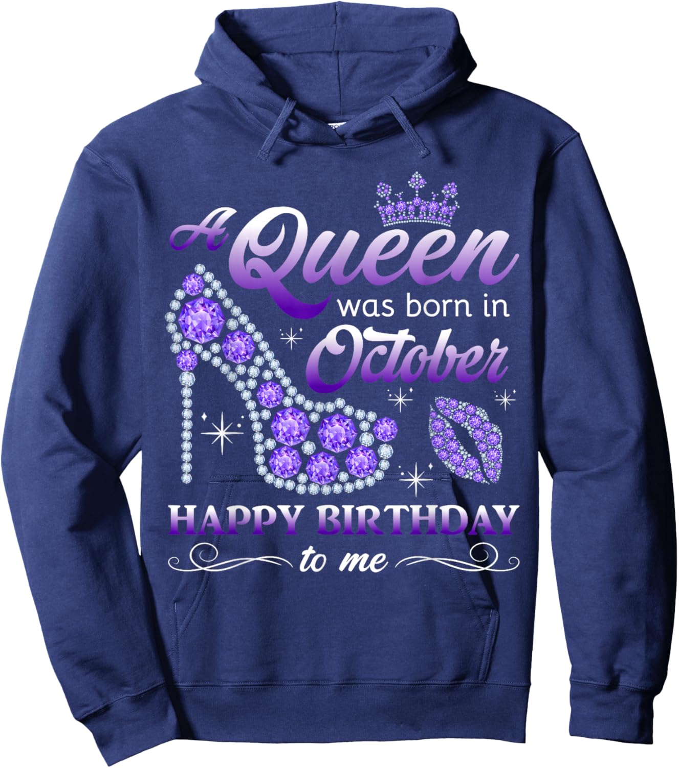 Queen Was Born in October Women Girl Ladies October Birthday Hoodie - Hoodie | Navy
