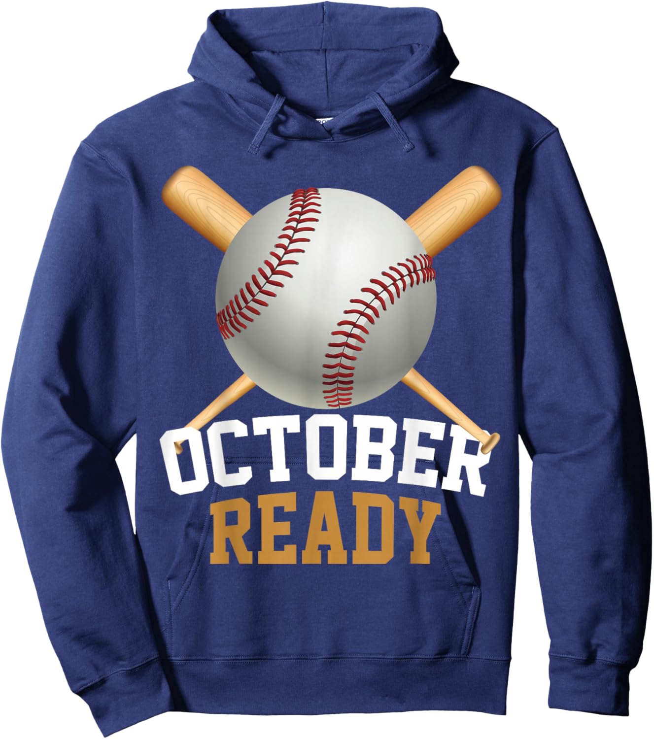 October Playoff Baseball October Ready Hoodie - Hoodie | Navy