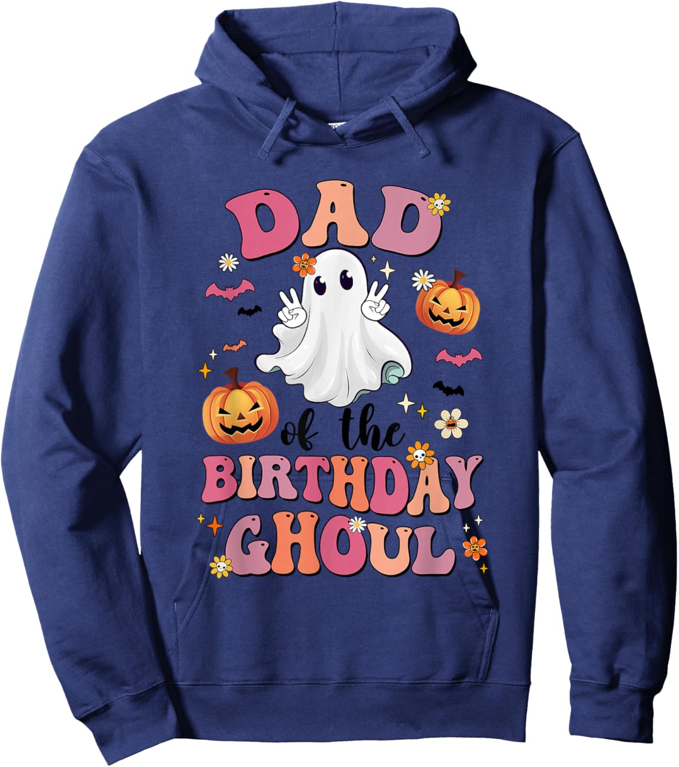 Dad Of The Birthday Ghoul Halloween Bday Boys Girls Ghost Hoodie - Hoodie | Navy