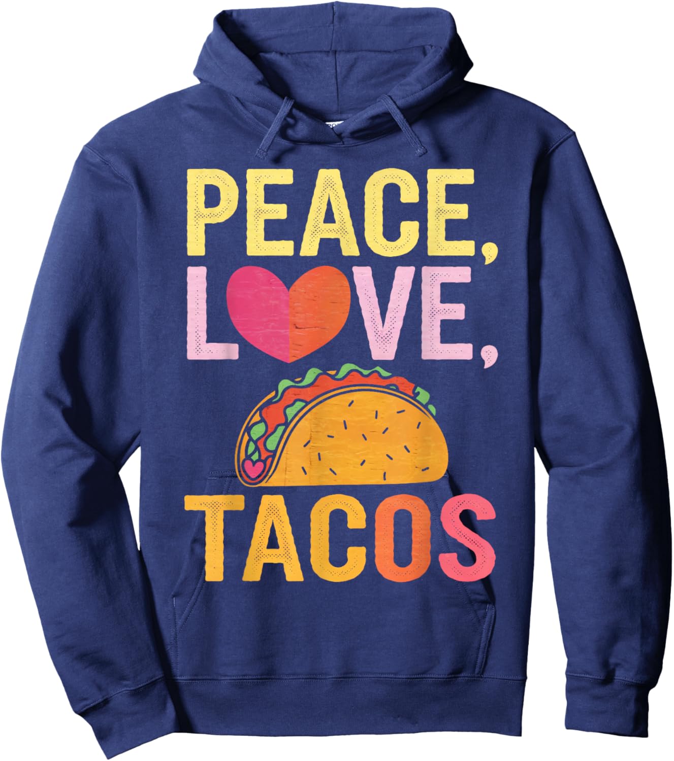 Peace Love Tacos Valentines Day Hearts Men Women Kids Hoodie - Hoodie | Navy