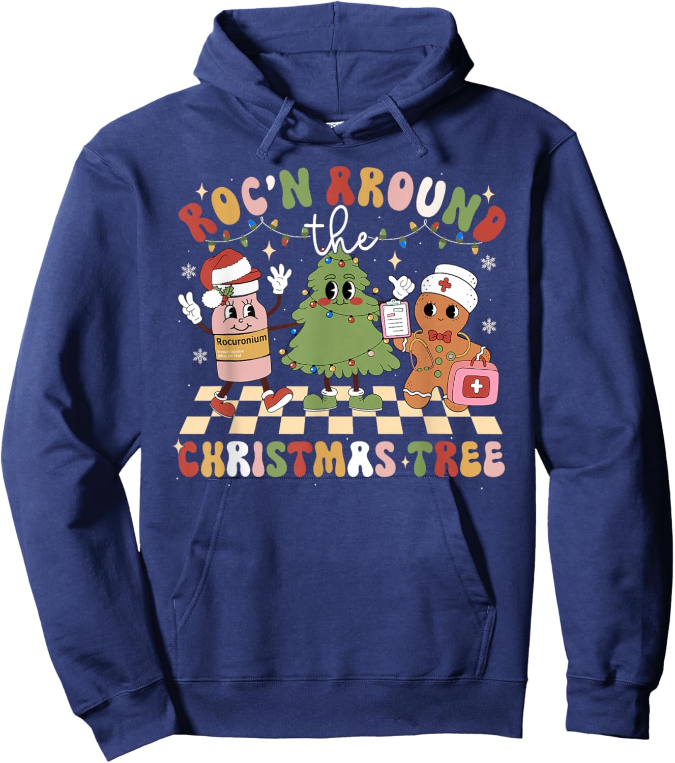 Roc'n Around The Christmas Tree ER ED ICU Nurse Merry Xmas Hoodie - Hoodie | Navy
