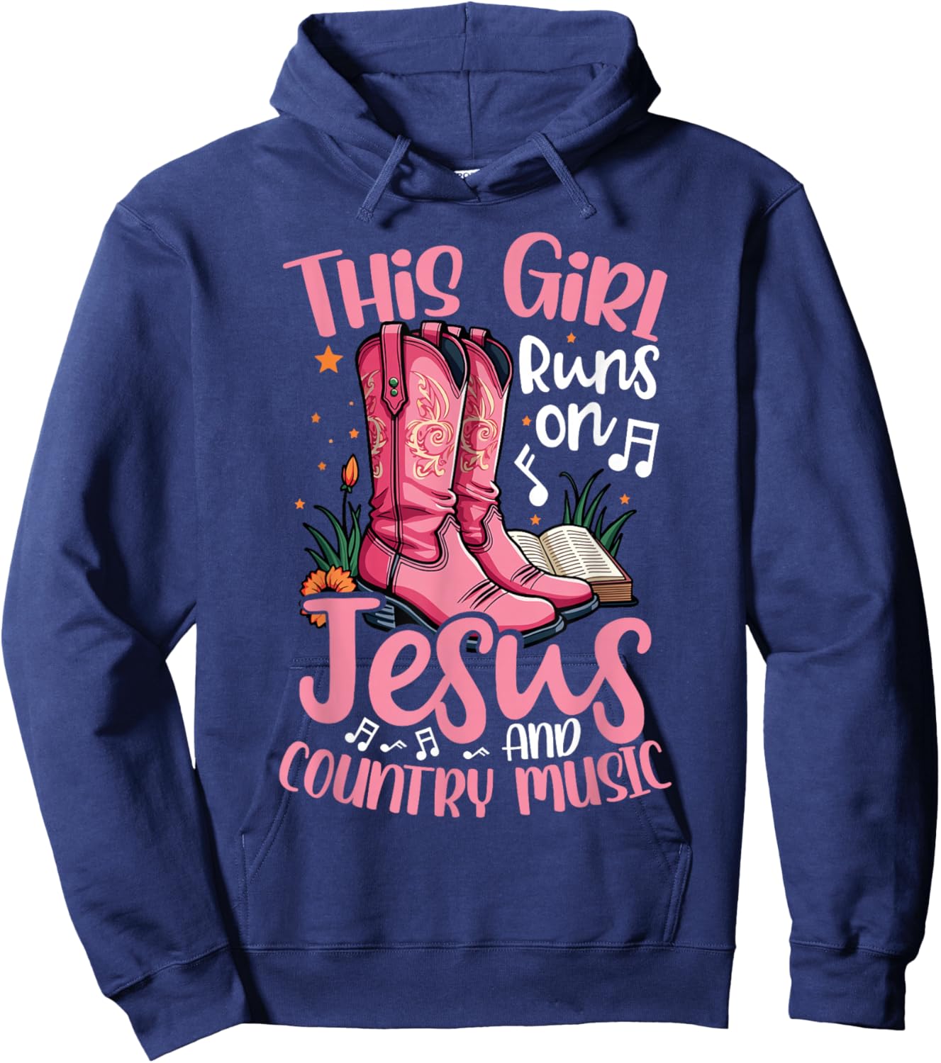 This Girl Runs on Jesus and Country Music Pink Cowboy Boots Hoodie - Hoodie | Navy