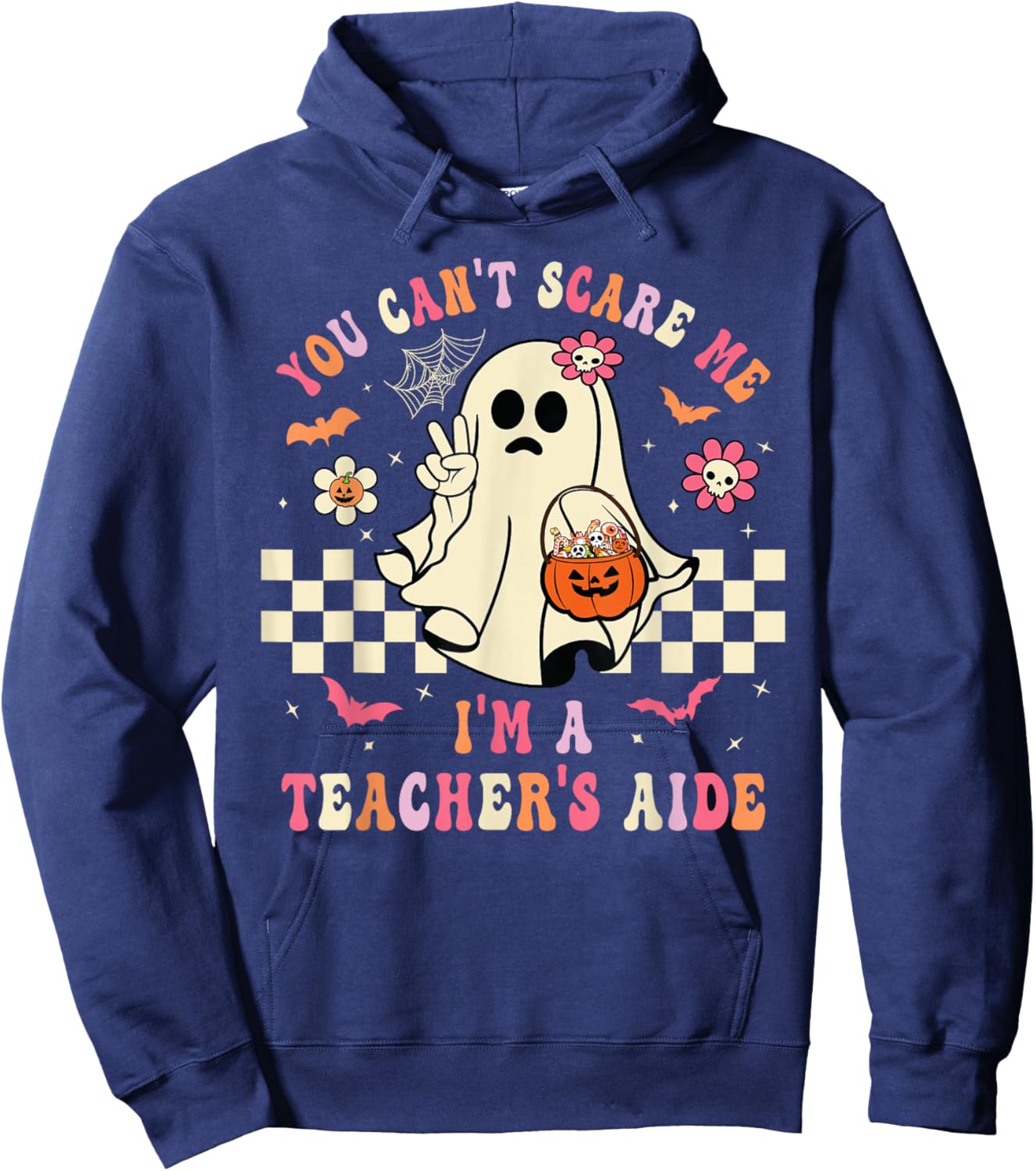 You Can't Scare Me I'm A School Teacher's Aide Halloween Hoodie - Hoodie | Navy
