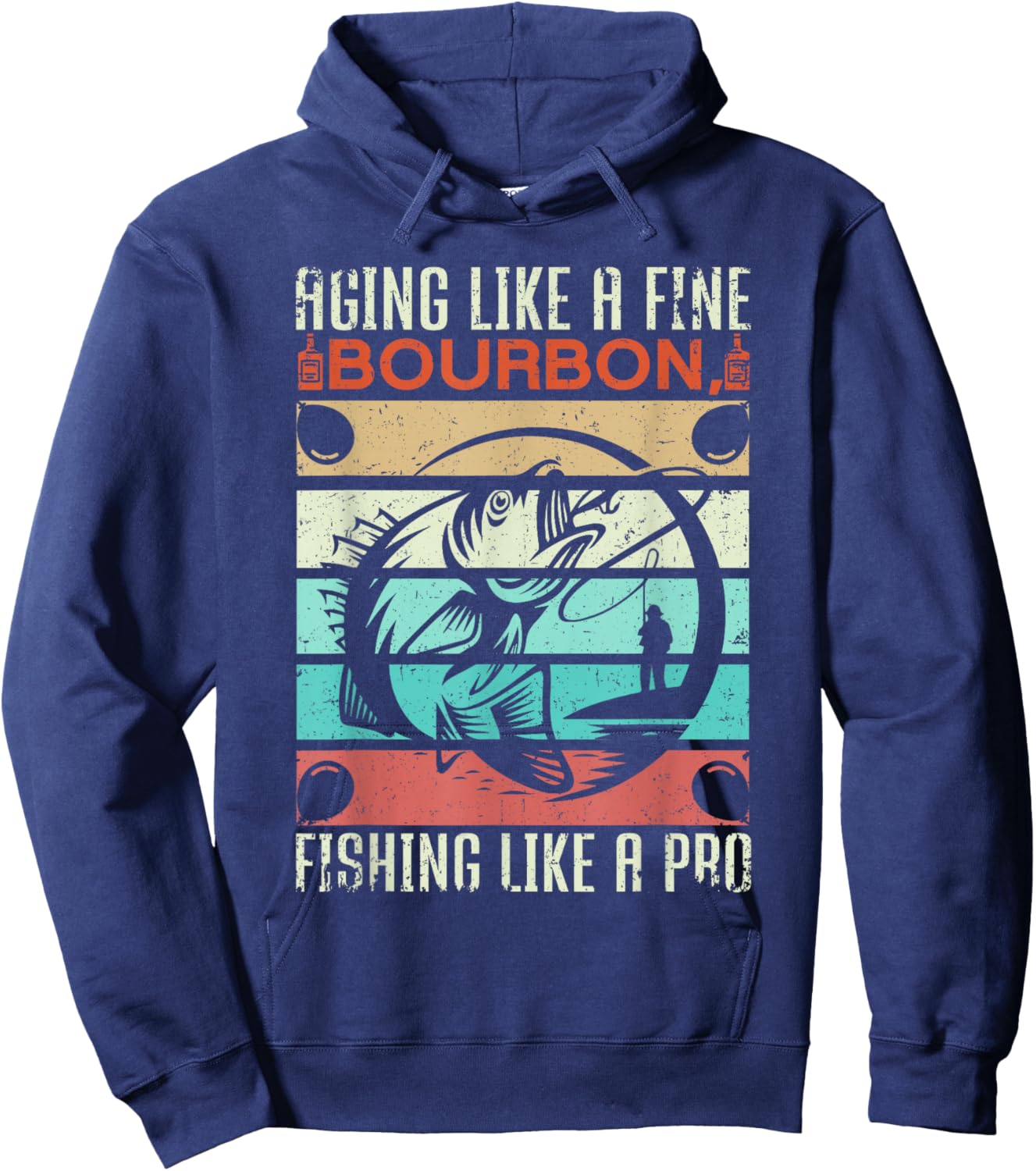 Aging Like Fine Bourbon Fishing Like A Pro Birthday Fishing Hoodie - Hoodie | Navy