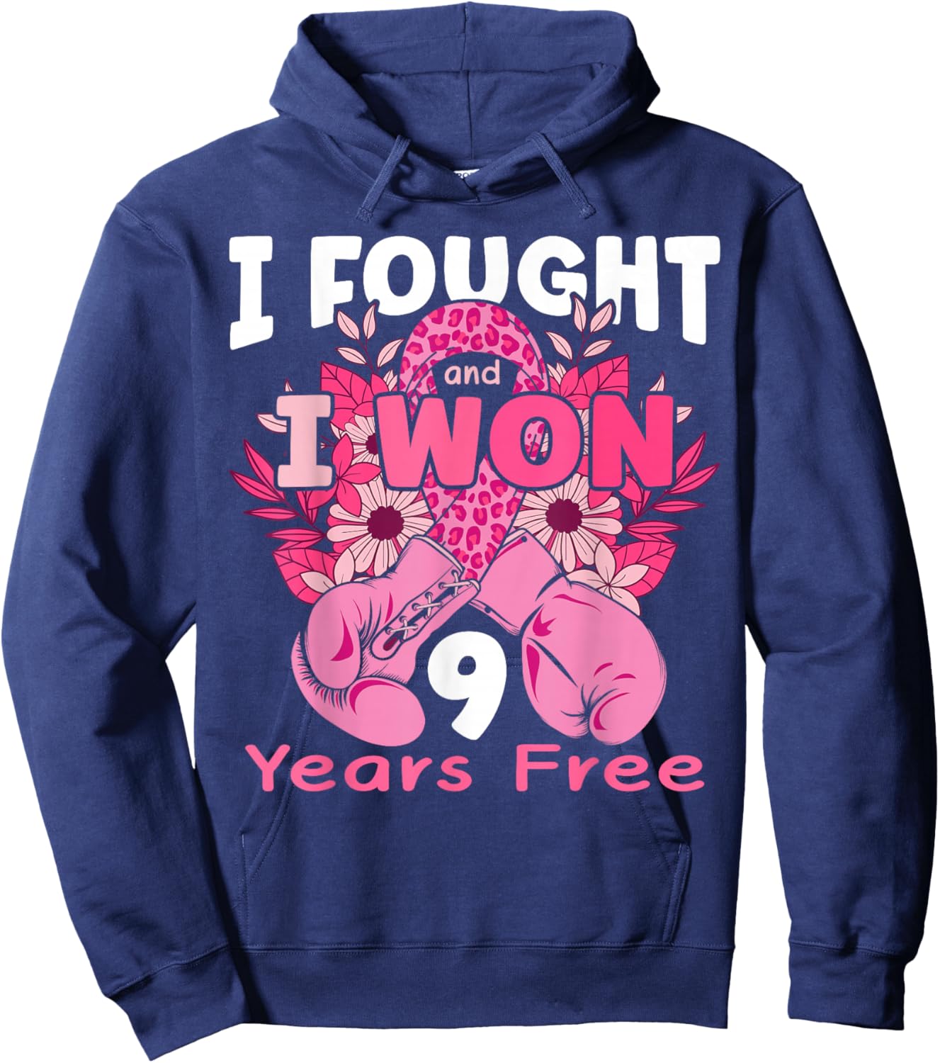 I Fought And I Won 9 Years Breast Cancer Free Women Girls Hoodie - Hoodie | Navy