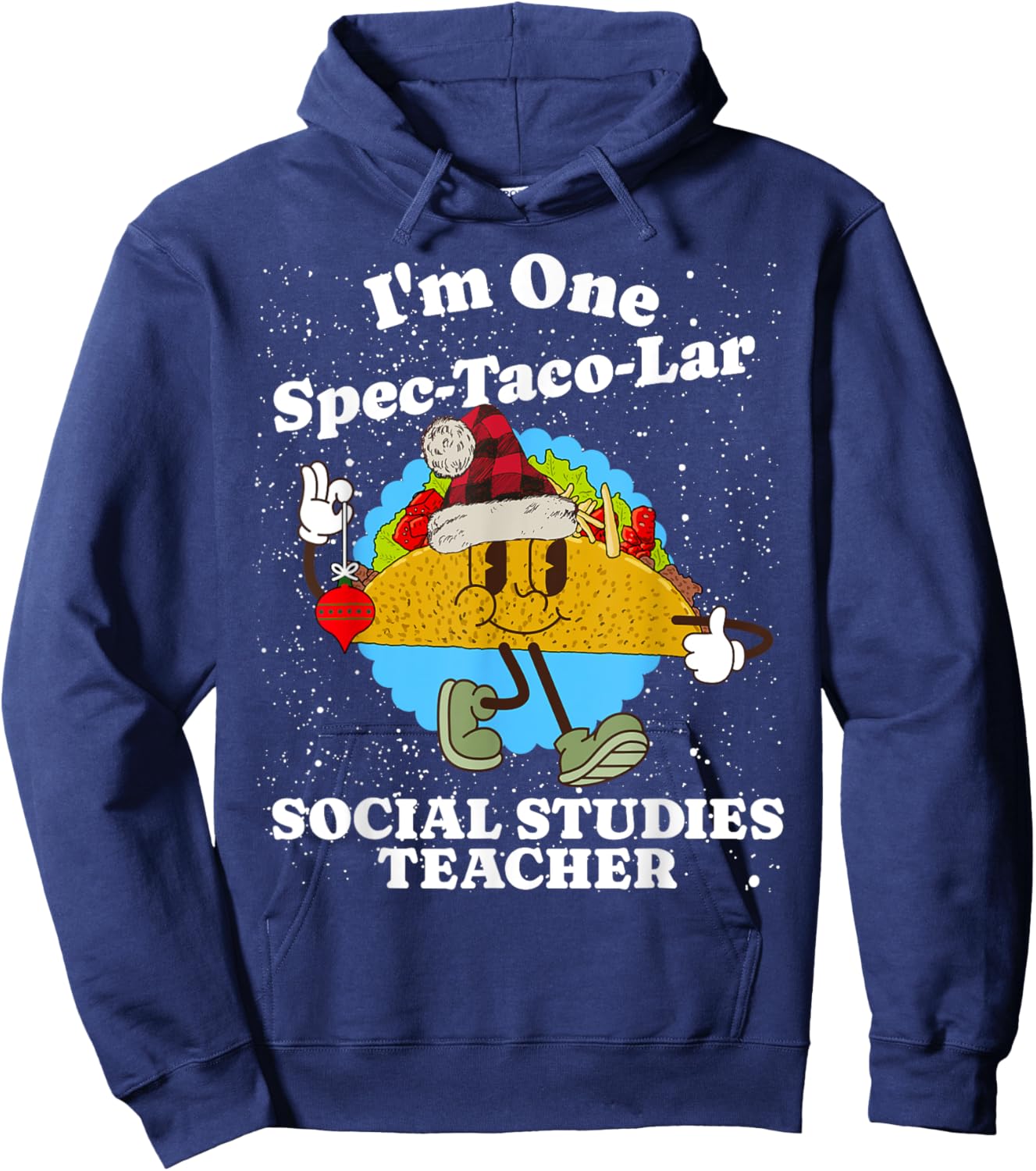 Social Studies Teacher Christmas Funny Taco Pun Quote Hoodie - Hoodie | Navy