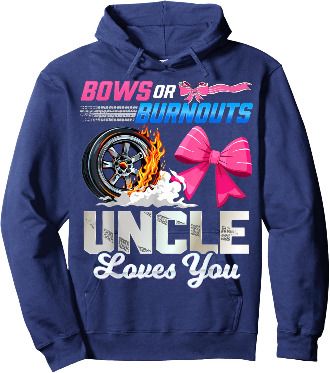 Burnouts Or Bows Gender Reveal Party Uncle Announcement Hoodie - Hoodie | Navy