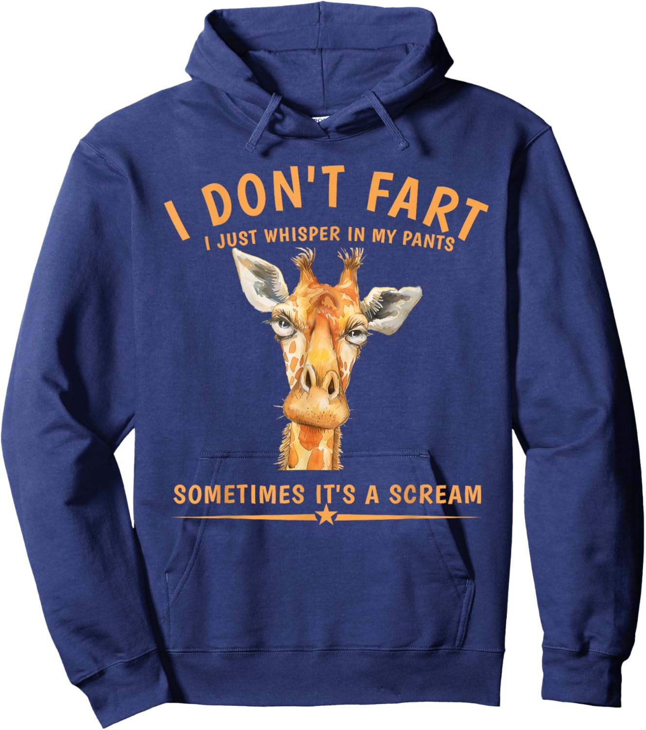 I don't fart, I just whisper in my Hoodie - Hoodie | Navy