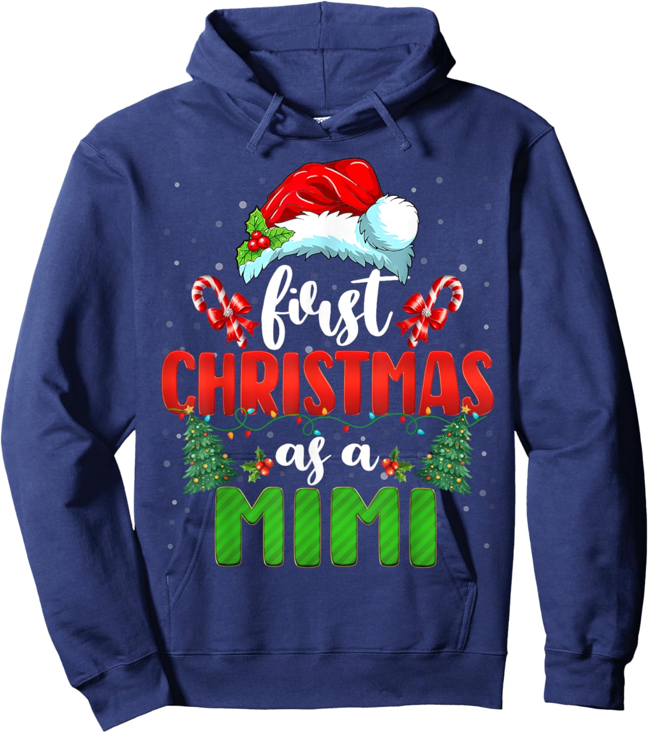 Announcement First Christmas As A Mimi New Mimi Family Xmas Hoodie - Hoodie | Navy